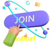 Junte-se ao cassino subsurf hoje mesmo