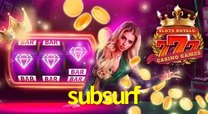 Desvendando o Mundo dos Jogos Virtuais na subsurf